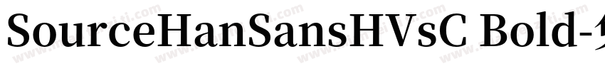 SourceHanSansHVsC Bold字体转换